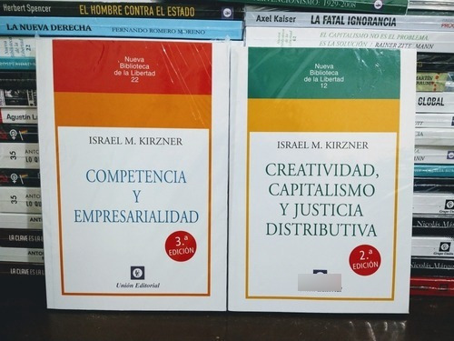 Pack Israel Kirzner: Creatividad, Capitalismo; Competencia