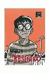 El Resentido (libro Original)