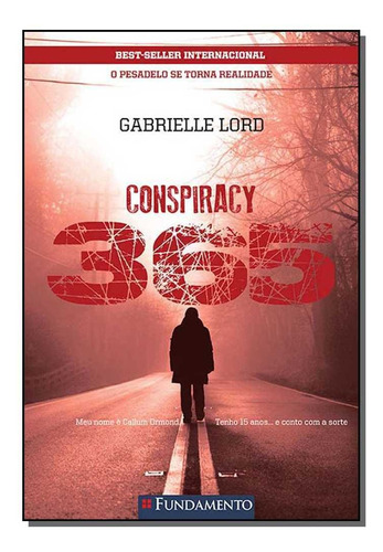 Conspiracy 365 08 - Agosto - O Pesadelo Se Torna Realidade, De Lord, Gabrielle. Editora Fundamento Em Português