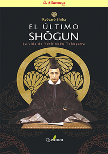 Libro Ao El Último Shôgun - La Vida De Yoshinobu Tokugawa