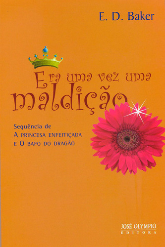 Era uma vez um rio, de Baker, E.D.. Editora José Olympio Ltda., capa mole em português, 2009