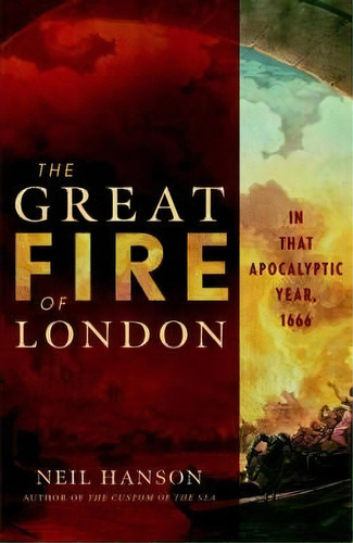 The Great Fire Of London, De Hanson. Editorial John Wiley Sons Ltd, Tapa Dura En Inglés