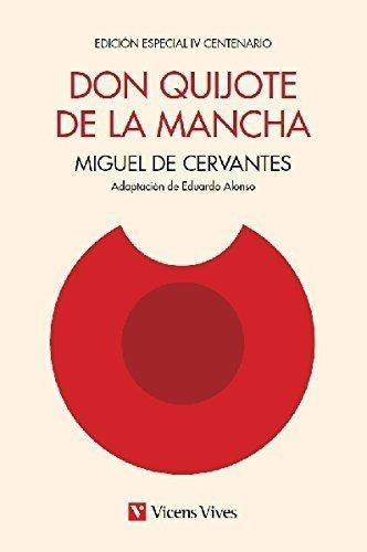 Libro: Don Quijote De La Mancha. Cervantes, Miguel. Vicens V