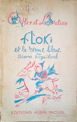 Floki Et Le Renne Blanc Simone Roger Vercer A2025