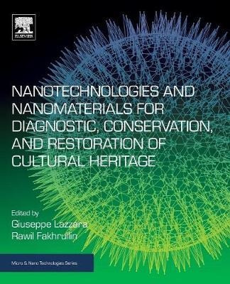 Nanotechnologies And Nanomaterials For Diagnostic, Conser...