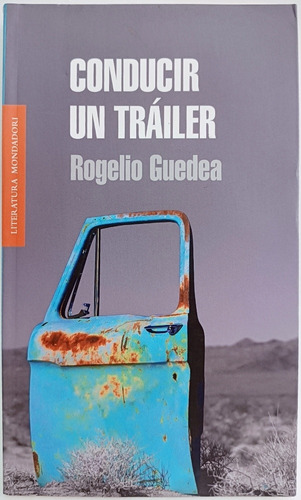 Conducir Un Trailer Rogelio Guedea