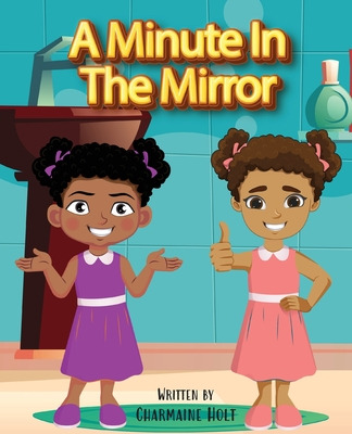 Libro A Minute In The Mirror - Holt, Charmaine