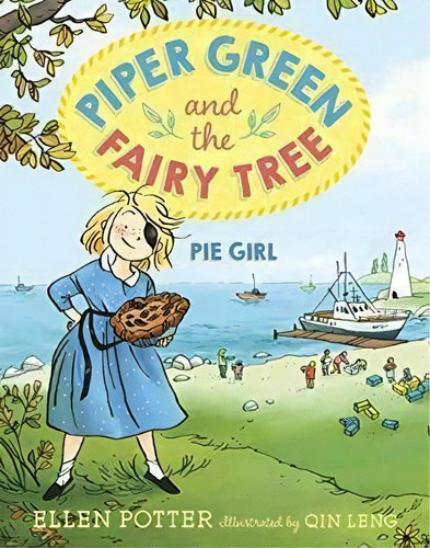 Piper Green And The Fairy Tree, De Ellen Potter. Editorial Random House Usa Inc, Tapa Blanda En Inglés