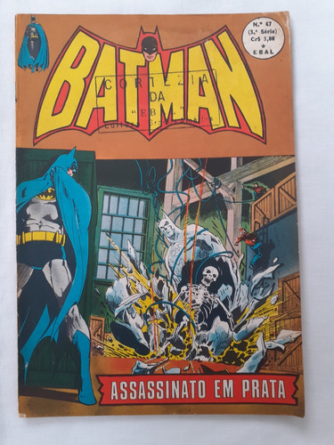 Batman Nº 67 - 3º Série - Editora Ebal - 1975 