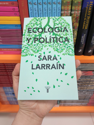 Libro Ecología Y Política - Sara Larraín 