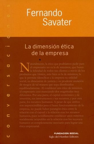 La Dimensión Ética De La Empresa. - Fernando Savater