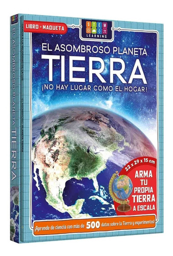 El Asombroso Planeta Tierra (libro + Maqueta)