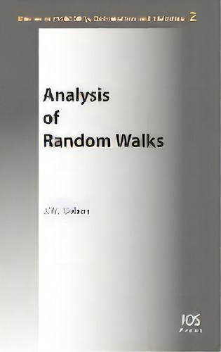 Analysis Of Random Walks, De Jacob Willem Cohen. Editorial Ios Press, Tapa Dura En Inglés