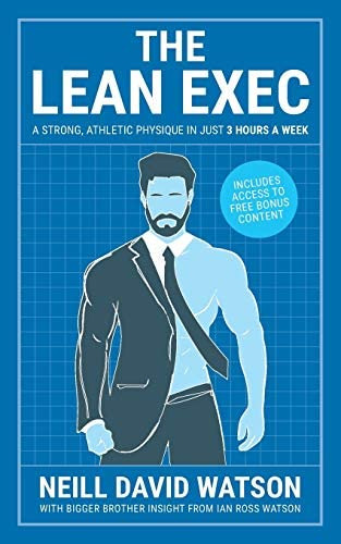 Libro: The Lean Exec: A Strong, Athletic Physique In Just 3