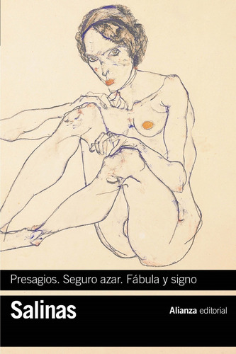 Presagios. Seguro Azar. Fábula Y Signo - Salinas, Pedro  - *