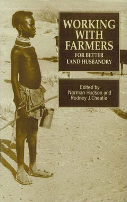 Libro Working With Farmers For Better Land Husbandry - No...