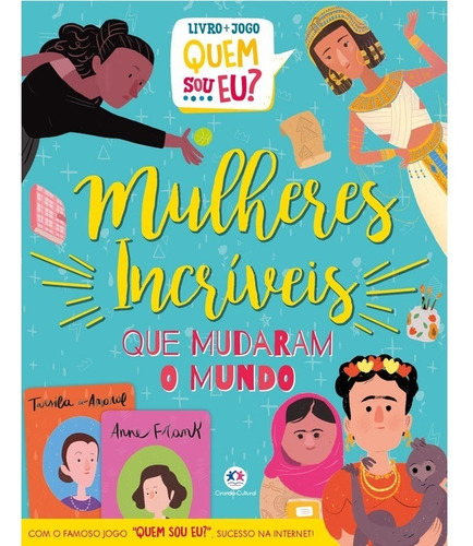 Livro Mulheres Incriveis Que Mudaram O Mundo - Livro + Jogo