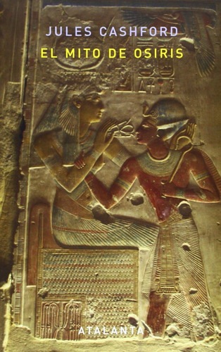 Libro Mito De Osiris, El Nuevo
