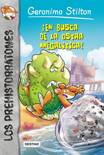 Imagen 1 de 1 de Prehistorratones 11.¡en Busca De La Ostra Megalít G.stilton