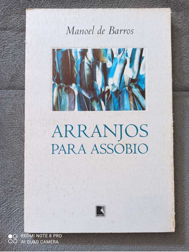 Arranjos Para Assobio - Manoel De Barros