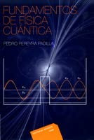 Libro Fundamentos De Física Cuántica De Pedro Pereyra Padill