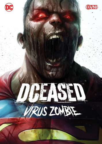Dc - Especiales  -  Dceased: Virus Zombie - Ovni Press