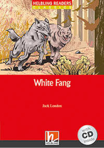 White Fang With Audio Cd - Helbling Red Series Level 3 #