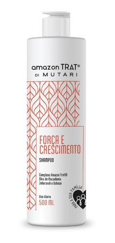Shampoo Força E Crescimento Amazon Trat® Di Mutari 500ml