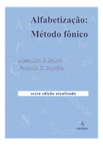 Alfabetização: Método Fônico, De Alessandra Gotuzo. Editora Memnon Edicoes Cientificas Ltda, Capa Mole Em Português