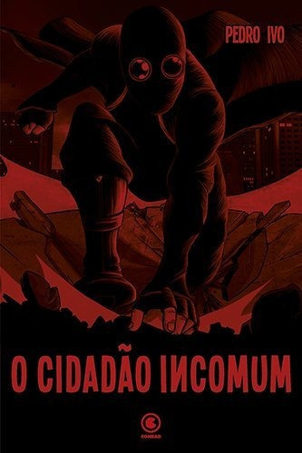 O Cidadão Incomum, De Ivo, Pedro. Editora Conrad, Capa Mole Em Português