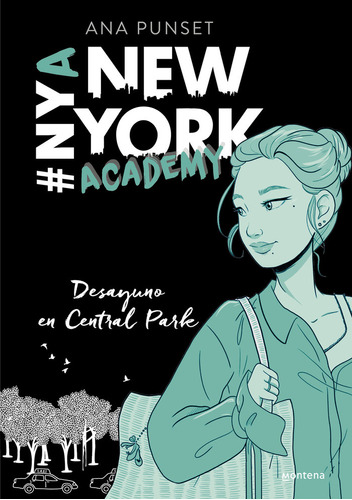 Libro Desayuno En Central Park (serie New York Academy 3)...