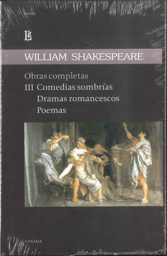 Oc. Tomo Iii. Comedias Sombrias. Shakespeare - Losada