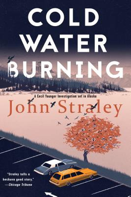 Libro Cold Water Burning - Straley, John