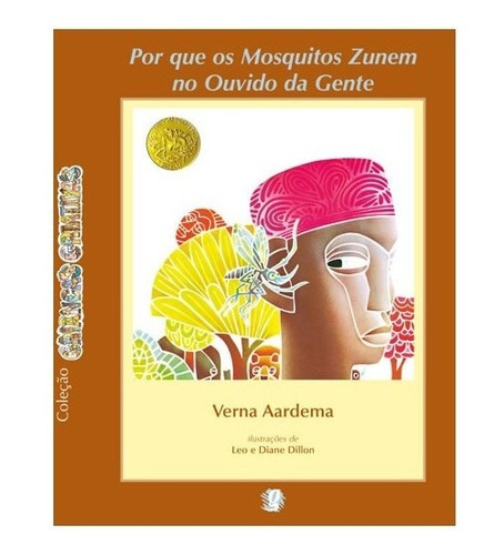 Por que os mosquitos zunem no ouvido da gente?, de Aardema, Verna. Editora GLOBAL, capa mole, edição 3 em português