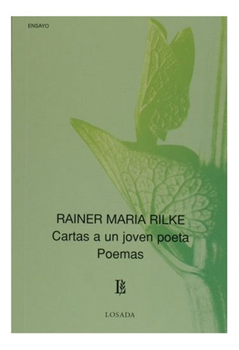 Cartas A Un Joven Poeta - Poemas - Rainer María Rilke