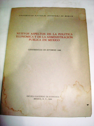 Nuevos Aspectos De La Política Económica Y Administración 