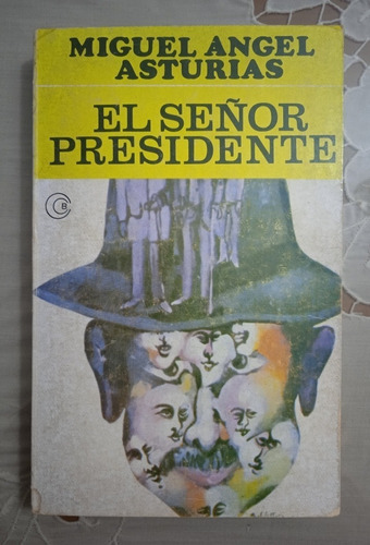 Libro Fisico El Señor Presidente / Miguel Ángel Asturias