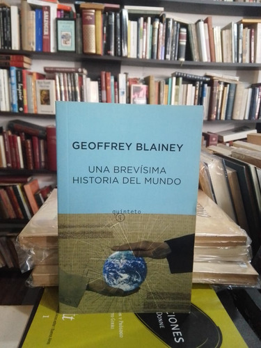 Geoffrey Blaney Una Brevísima Historia Del Mundo
