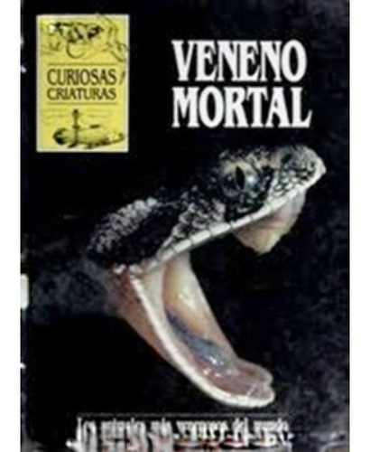 Veneno Mortal