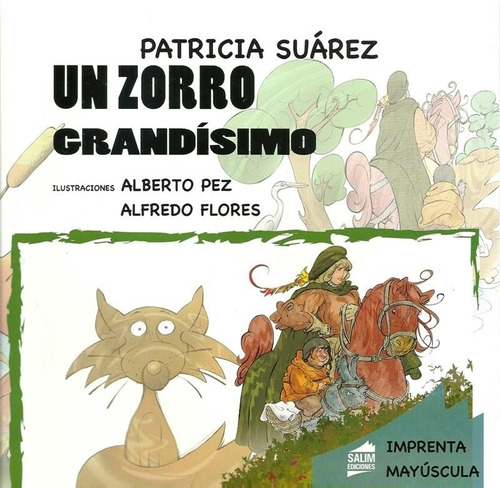 Un Zorro Grandisimo - Mayuscula - Pantuflas Patricia Suárez