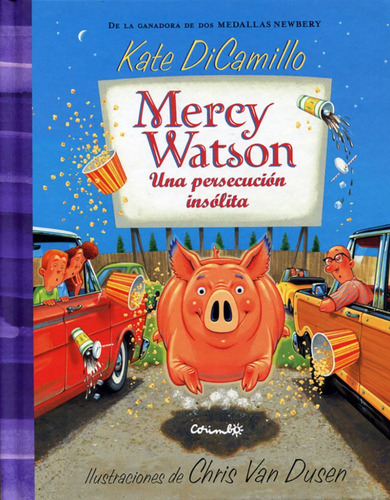 Mercy Watson Un Persecucion Insolita - Kate Dicamillo