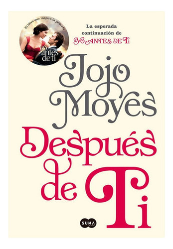 Después De Ti Jojo Moyes Suma De Letras