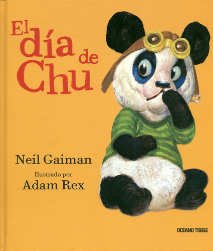 El Dia De Chu (tapa Dura) - Gaiman, Rex