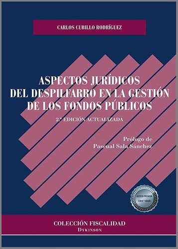 Libro Aspectos Juridicos Del Despilfarro En La Gestion De...