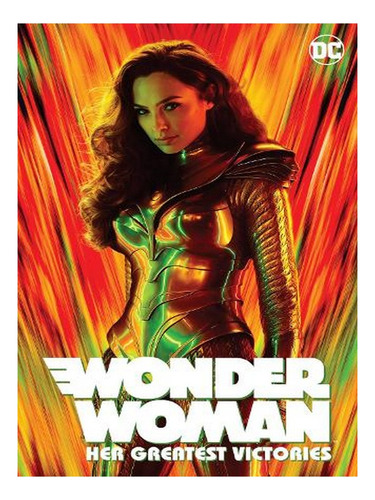 Wonder Woman: Her Greatest Victories (paperback) - Var. Ew09