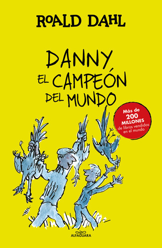 Libro Danny El Campeã³n Del Mundo (colecciã³n Alfaguara C...