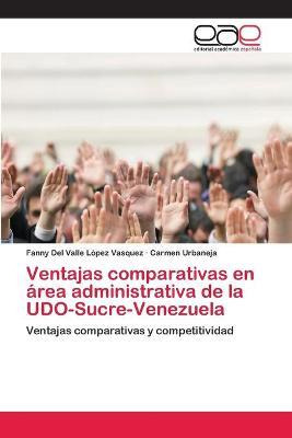 Libro Ventajas Comparativas En Area Administrativa De La ...