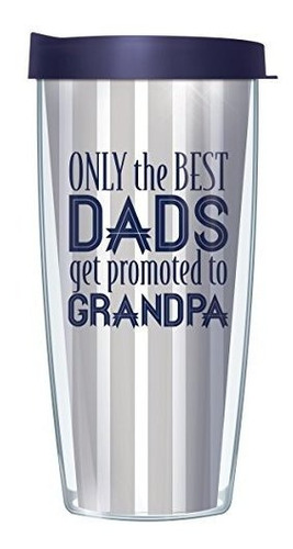 Vasos Exclusivos Solo Los Mejores Papás Ascienden A Grandpa 