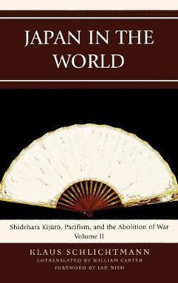 Libro Japan In The World : Shidehara Kijuro, Pacifism, An...