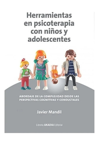 Herramientas En Psicoterapia Con Niños Y Adolescentes Mandil